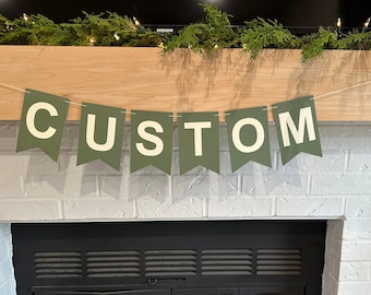 Custom Saying Pennant Banner| Personalized Party Decoration- Custom Colors, Name or Saying Banner