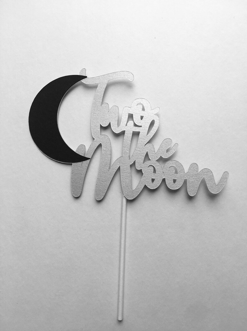 Two the Moon Cake Topper Cardstock Paper Cake Topper 2nd Etsy