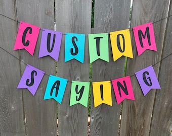 Regular Custom Saying Cardstock Pennant Name Banner |  Party Banner | Choose your Saying Banner | Teacher Banner | Classroom Banner