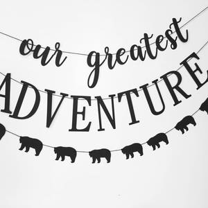 Our Greatest Adventure Baby Shower in Custom Colors Adventure awaits Baby Shower Decorations image 4