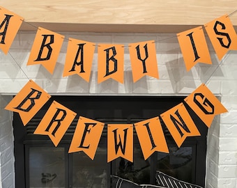 A Baby is Brewing Banner | Halloween Baby Shower Decor
