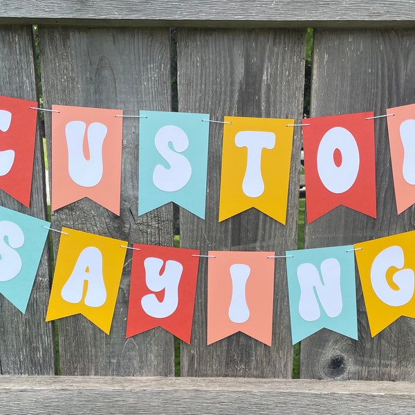 Regular Groovy Custom Saying Pennant Cardstock Banner | Retro Teacher Name Banner | Custom Saying Banner| Groovy banner | Classroom Banner |