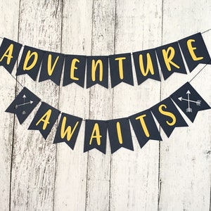 Adventure Awaits Banner Adventure Awaits Sign Adventure - Etsy