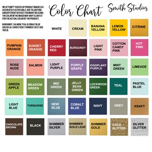May include: A color chart from Smith Studios displays a variety of colors, including white, cream, and various shades of yellow, orange, red, pink, purple, green, blue, brown, and metallic options. The chart also includes glitter colors.
