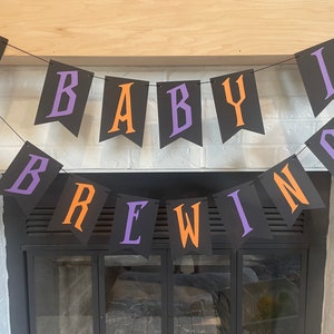 A Baby is Brewing Banner A Baby is Brewing Baby Shower Banner Halloween Baby Shower Halloween Decor Halloween Party image 6