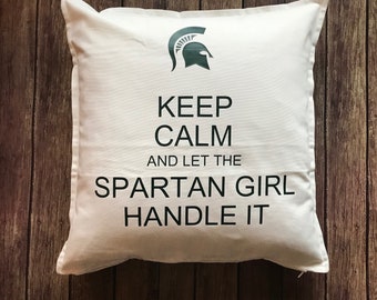 Michigan State Pillow- Michigan State Girl- Keep Calm Michigan State- Michigan State Graduation Gift- Michigan State gift- Sparty