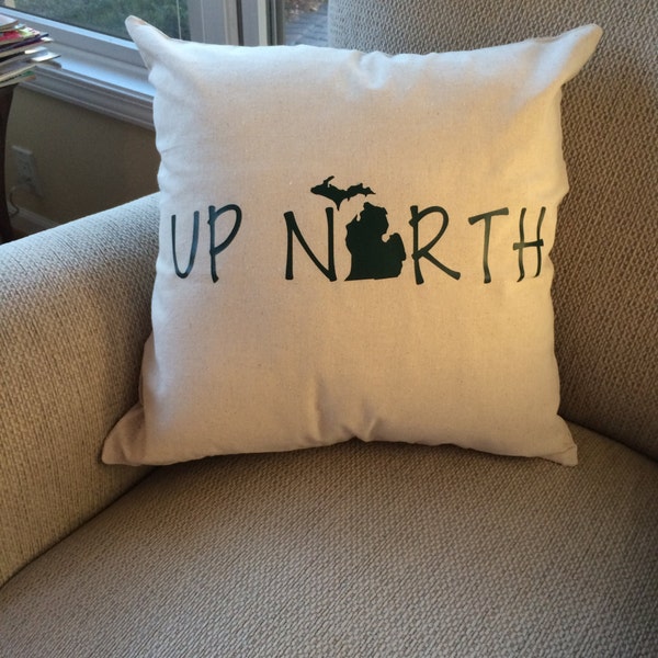 Up North pillow- Up North Michigan- Up North Michigan gift- Up North- pillow cover- Michigan pillow cover- Michigan gift- Up North