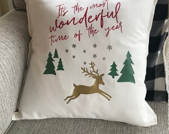 Most Wonderful Time of the Year- Christmas Pillow- Holiday Pillow- Reindeer PIllow- Christmas Decoration- Christmas Gift- Holiday Gift