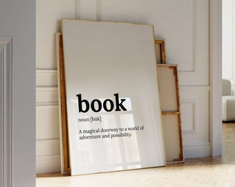 Book Definition, Definition Poster, Gift for Bookworm, Book Lover Poster, Definition Quote, Dictionary Poster, Funny Definition