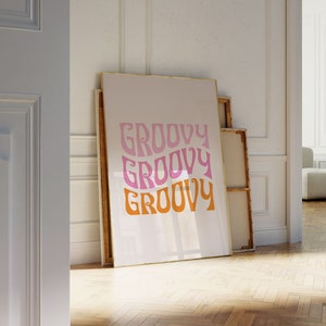 Retro Wall Art, Printable Wall Art, Vintage Wall Art, 70s Wall Art, Groovy Poster, Trendy Wall Art, Retro Text Wall Art, Orange And Pink