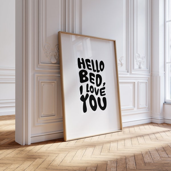 Above Bed Art, Scandinavian Modern Art, Hello Bed I Love You, Funny Quote, Cute Apartment Decor, Dorm Decor, Master Bedroom Print