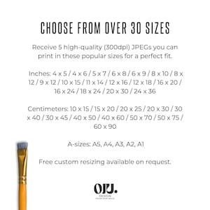 This listing is for a set of high-quality JPGs that can be printed in many popular sizes for a perfect fit.