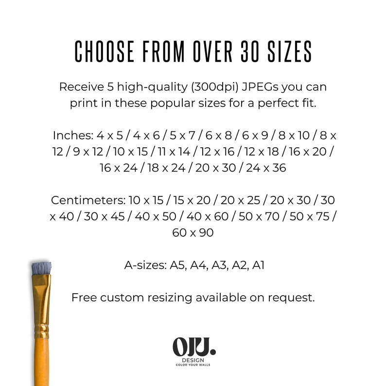 This listing is for a set of high-quality JPGs that can be printed in many popular sizes for a perfect fit.