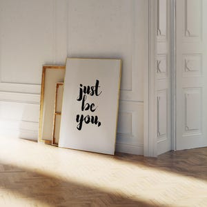 Quote Art, Just Be You Print, Gift for Girlfriend, First Anniversary Gift, Wall Art Quotes, Life Quotes Wall Print, Minimalist Typography image 6