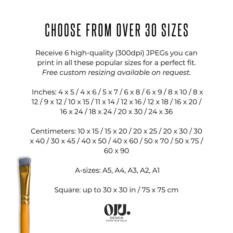 This listing is for a set of high-quality JPGs that can be printed in many popular sizes for a perfect fit.