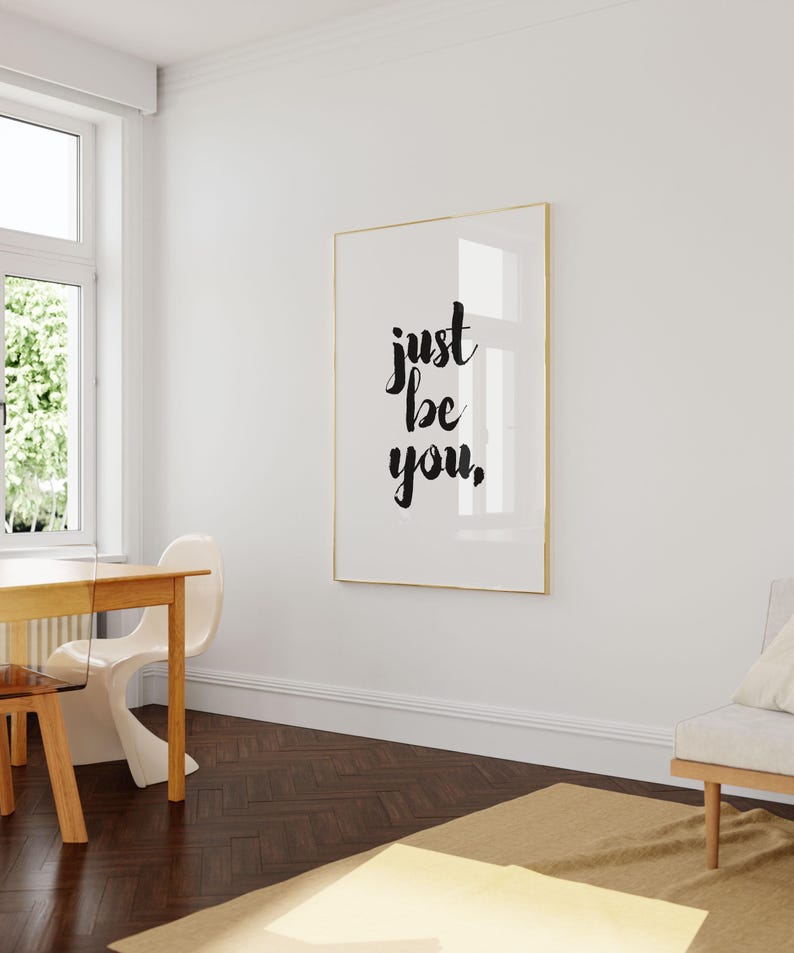 Quote Art, Just Be You Print, Gift for Girlfriend, First Anniversary Gift, Wall Art Quotes, Life Quotes Wall Print, Minimalist Typography image 7