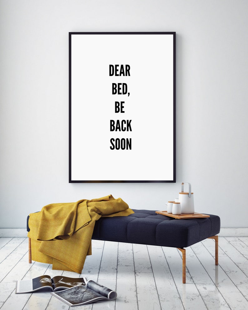 Funny Bedroom Quotes Neutral Bedroom Quote Prints Dear Bed Etsy