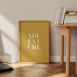 Adventure Poster Prints - Yellow Mustard Wall Art - Colorful Modern Art Decor - Mustard Bedroom Accessories - Travel Inspired Gifts image 3