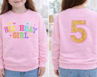 Birthday Girl sweatshirt with Age -Embroidered