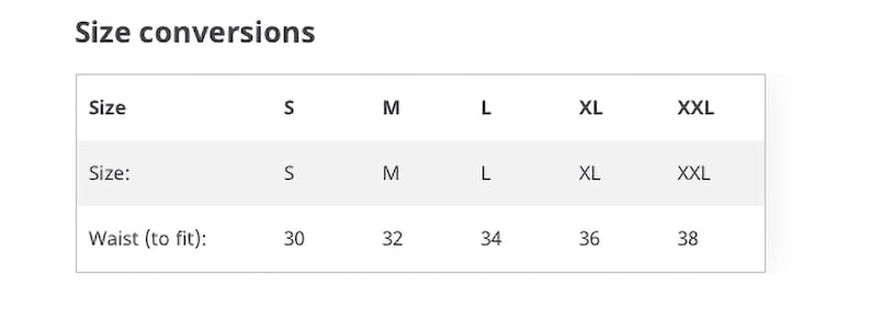 May include: Size conversion chart for clothing. The chart shows the size, from S to XXL, and the corresponding waist measurement in inches, from 30 to 38 inches.