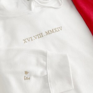 Customised embroidered Couple hoodie, Roman Numerals hoodie, Anniversary Date, Wedding Date, valentines Day Matching Couples Sweatshirt image 9