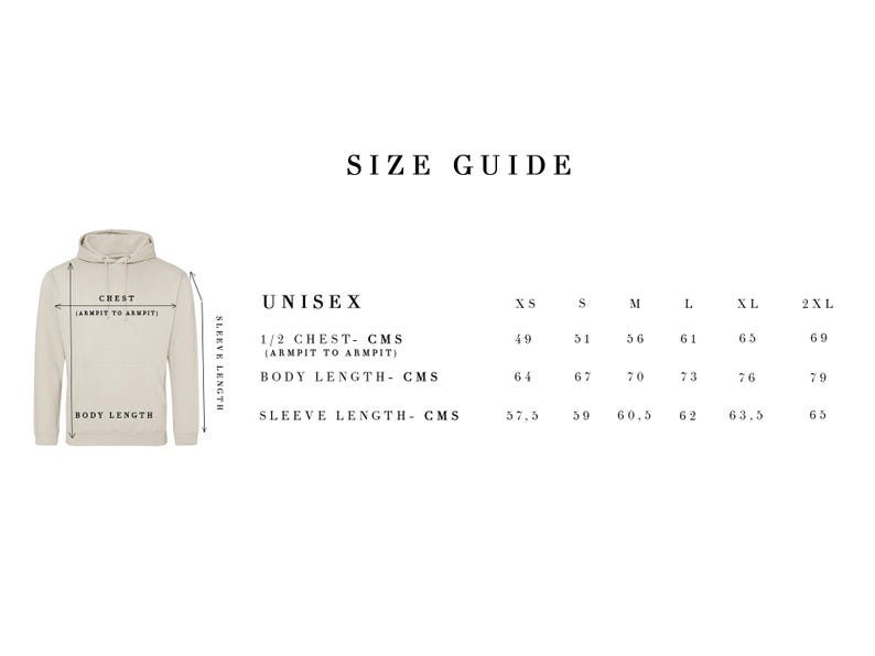 May include: Size guide for a unisex hoodie with measurements in centimeters for chest, body length, and sleeve length. Sizes range from XS to 2XL.