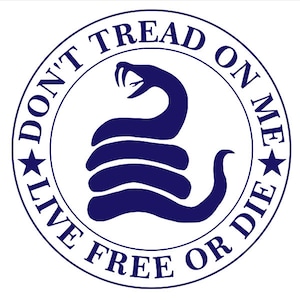 May include: A blue and white circular design with the text "Don't Tread On Me" and "Live Free Or Die" surrounding a coiled rattlesnake with a star on each side.