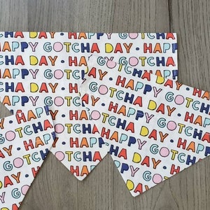 Happy Gotcha Day Dog Bandana Cat Bandana Over the Collar Bandana