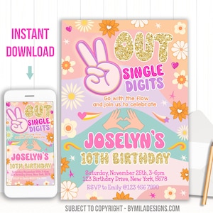 May include: A colorful birthday invitation with a peace sign and the words "OUT SINGLE DIGITS" in glittery gold. The invitation includes the text "JOSELYN'S 10TH BIRTHDAY" and event details. A smartphone displays the same design.