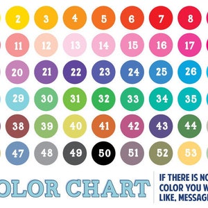 May include: A colour chart displaying 54 numbered circles in a range of hues, such as yellow, orange, pink, blue, and green. The text "COLOR CHART" is at the bottom, with a message to contact the seller for custom colours.