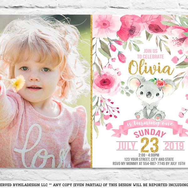 Printable Koala Flowers first birthday party invitation - supplies invites for a baby girl pink gold with photo picture - favors (2019-10)