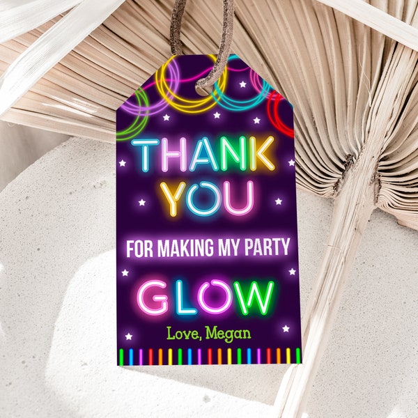 Editable Lets Glow Birthday Party tag - Thank you tag   Instant Download Template B47