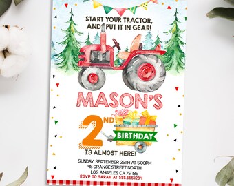 May include: A rectangular birthday invitation card featuring a watercolor red tractor, green pine trees, and colorful bunting. Text reads: START YOUR TRACTOR, AND PUT IT IN GEAR! MASON'S 2ND BIRTHDAY IS ALMOST HERE! Includes event details and a red checkered border.