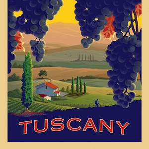 Tuscany Grapes Chianti Fine Red Wine Italy Italian Travel Tourism Vintage Poster Repro on matte paper or canvas FREE S/H in USA