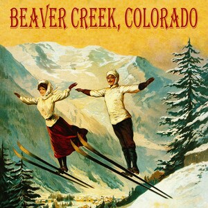 Beaver Creek Colorado Couple Ski Jumping Winter Sport Skiing Like Nothing on Earth Mountains Travel Vintage Poster Free Shipping in USA