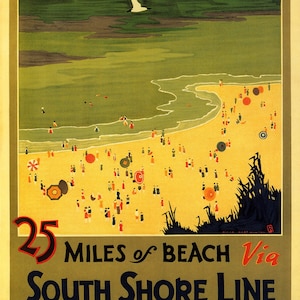 25 Miles of Beach South Shore Line Seagull Chicago Illinois Vacation City United States Travel Vintage Poster Repro Free Shipping in USA