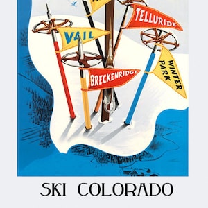 Ski Colorado Aspen Vail Winter Park Telluride Lifts Breckenridge Winter Sport Vintage Poster Repro on Matte Paper or Canvas FREE S/H in USA