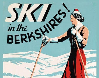 Ski Berkshires Massachusetts Skiing Lady Travel Tourism Sport Vintage Poster Repro FREE SHIPPING in USA Standard Image Sizes for Framing