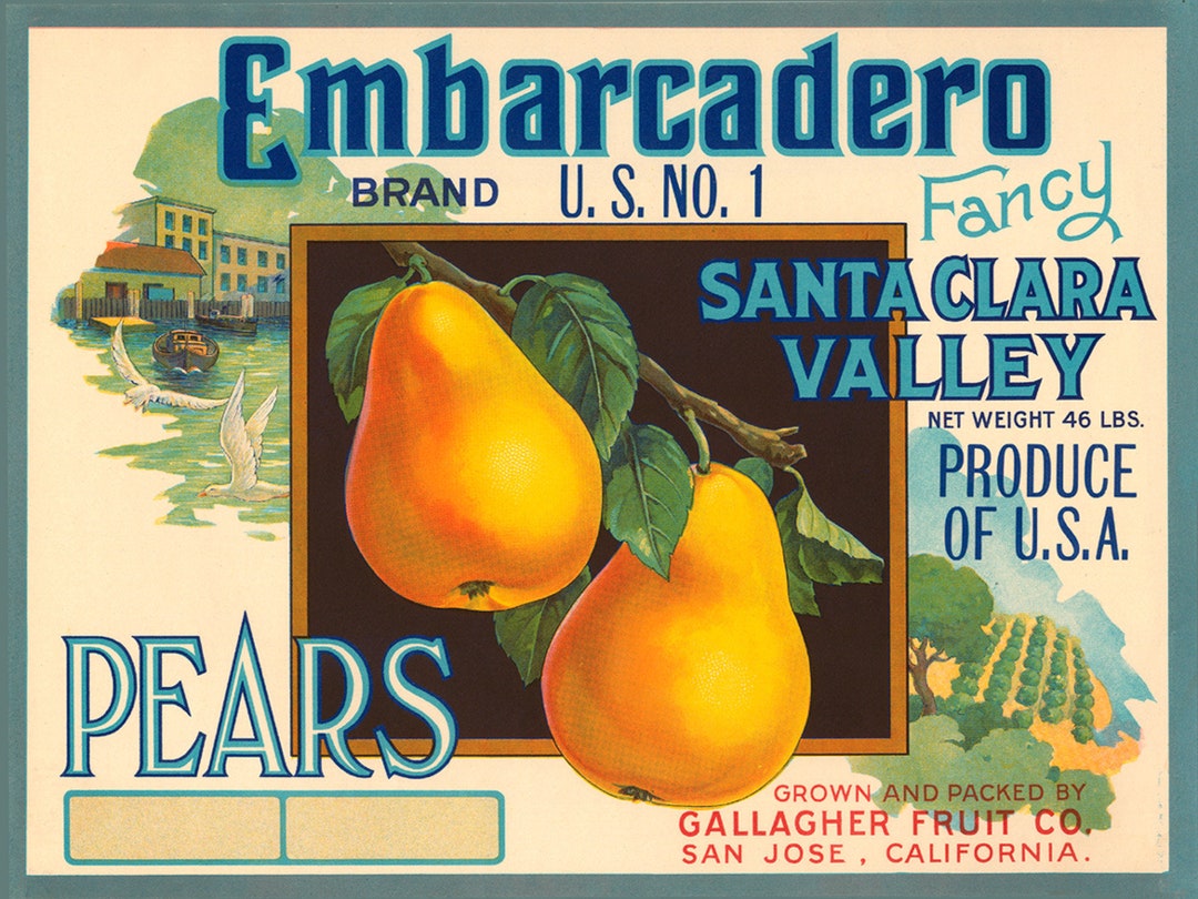 Embarcadero Santa Clara Valley Pears California USA Fruit Crate 