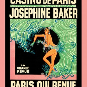 Josephine Baker Casino de Paris Fashion Dance Show Theater Fine Vintage Poster Repro FREE SHIPPING in USA Standard Image Sizes for Framing
