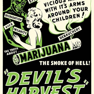 Marijuana Smoke of Hell Devil Harvest Vicius Insanity Degradation Vintage Poster Repro on Matte Paper or Canvas FREE SHIPPING in USA