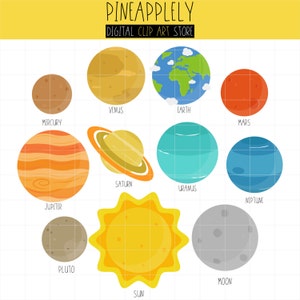 May include: A colorful illustration of the planets in our solar system, including the sun, moon, and Pluto. The planets are depicted in a cartoon style with bright colors and simple details. The text "PINEAPPLELY DIGITAL CLIP ART STORE" is at the top of the image.