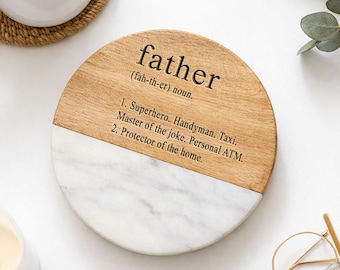 Father Definition Marble & Wood Coaster | Gift for Dads and Fathers Day Ideas for Him
