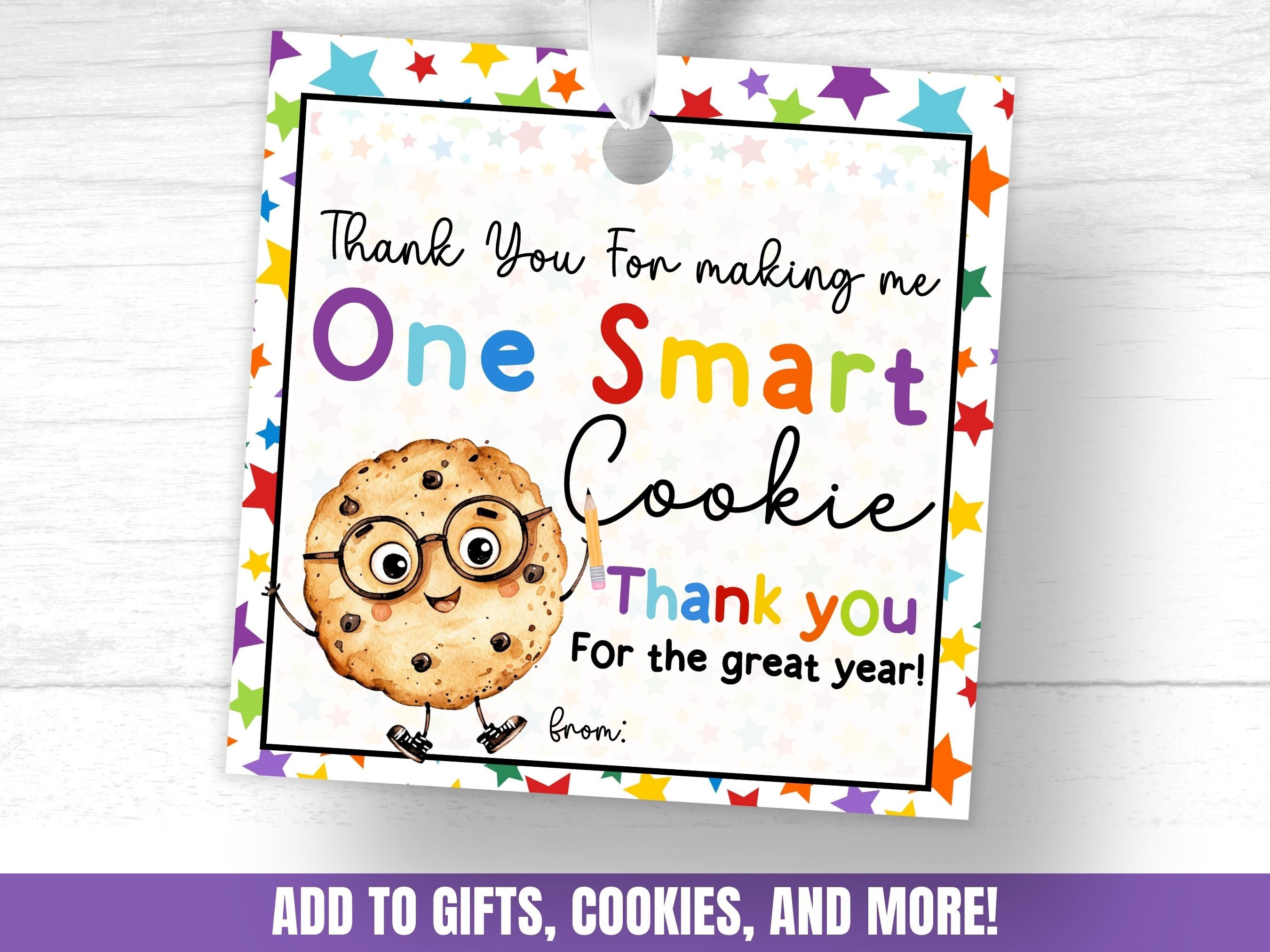 One Smart Cookie Tag Summer Teacher Appreciation Cookie Gift Tag ...