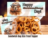 Groundhog Day Bag Toppers Printable, Treat Bag Toppers for Classroom Parties, Happy Groundhog Day Celebration, Groundhog Party Goodie Bag
