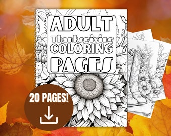 Könnte beinhalten: Ein spiralförmiges Malbuch für Erwachsene zum Thema Thanksgiving mit dem Text "ADULT Thanksgiving COLORING PAGES" und "20 PAGES!". Das Cover zeigt eine Sonnenblume und andere florale Designs. Mehrere Malvorlagen sind sichtbar.
