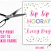 Sip Sip Hooray Appreciation Sign Printable Sip Sip Hurray Teacher ...
