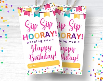 Sip Sip Hooray Birthday Gift Tag Printable Sip Sip Hooray Happy Birthday Sip Sip Hooray Birthday Tumbler Gift Tag Printable Sip Sip Gift Tag