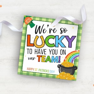 St. Patrick's Tag Team Ap fühlten Sie sich Druckbar Team Leckerei Tags Mitarbeiter Wertschätzung Candy Tags Personal Anerkennung Tags Mitarbeiter Candy Bar Tag