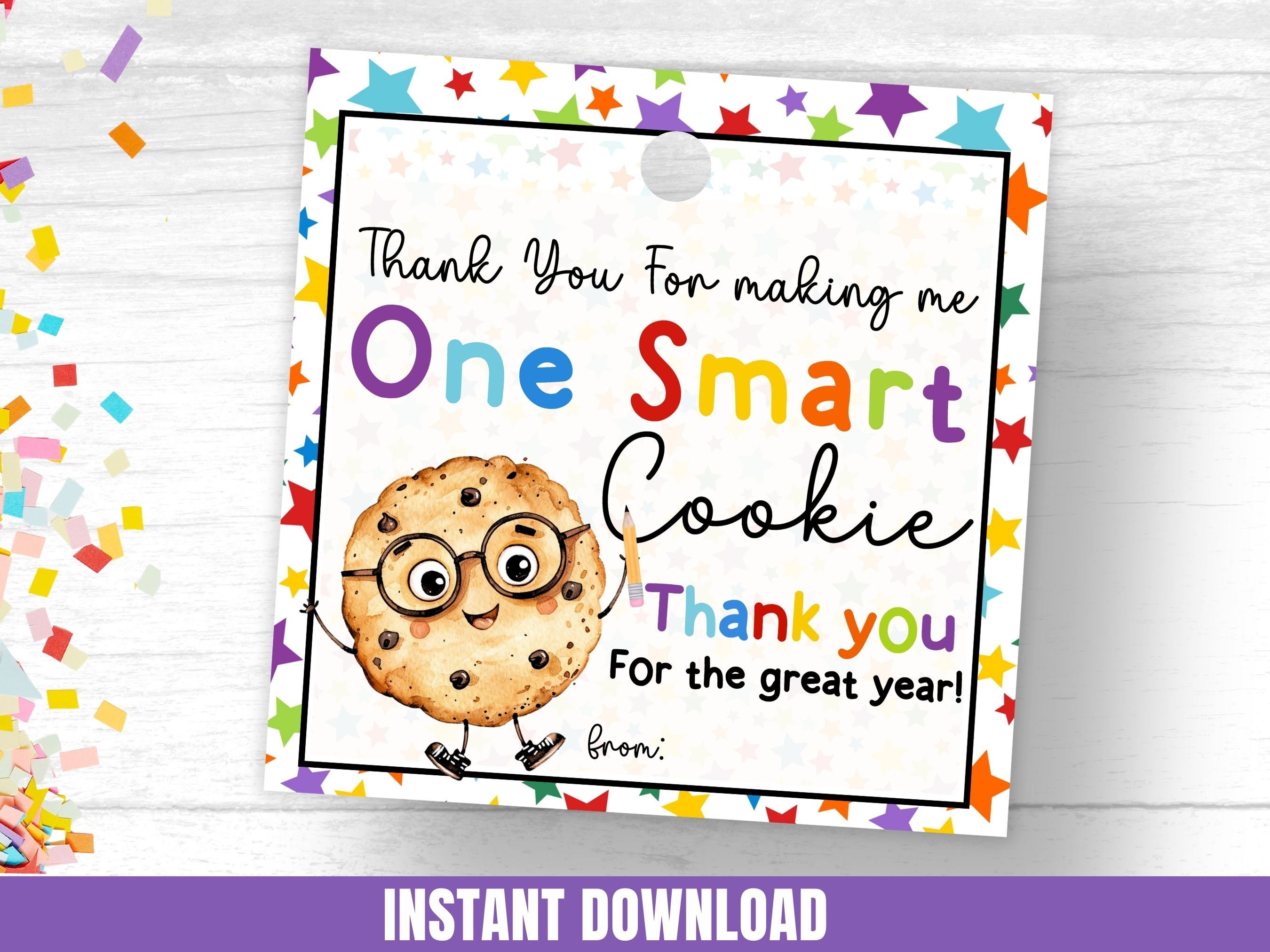 One Smart Cookie Tag Summer Teacher Appreciation Cookie Gift Tag ...